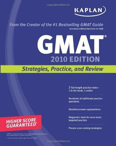Kaplan Kaplan GMAT 2010: Strategies, Practice, and Review (Kaplan GMAT: Strategies, Practice, and Review)
