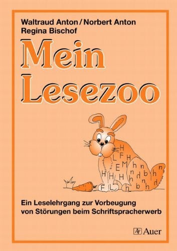 Bischof, Regina Mein Lesezoo: Ausgabe Druckschrift Nord (1. Klasse)