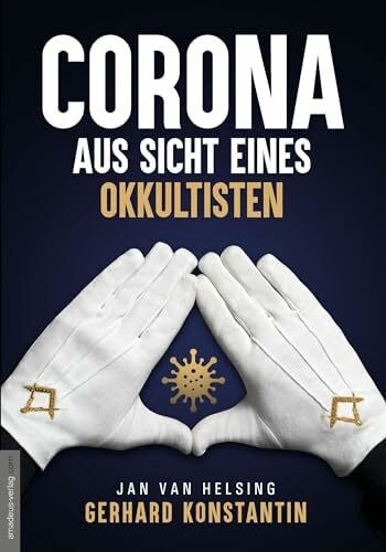 van Helsing, Jan Corona aus Sicht eines Okkultisten