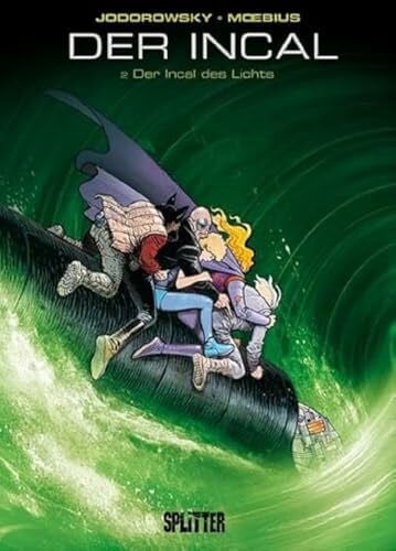 Moebius Der Incal. Band 2: Der Incal des Lichts