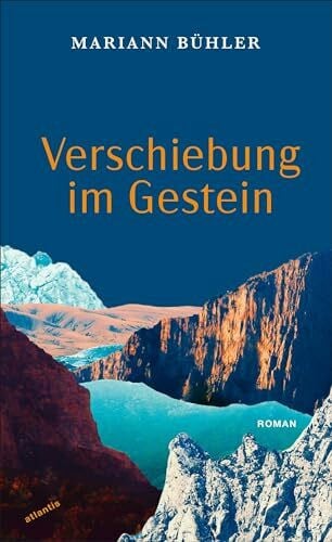 Bühler, Mariann Verschiebung im Gestein