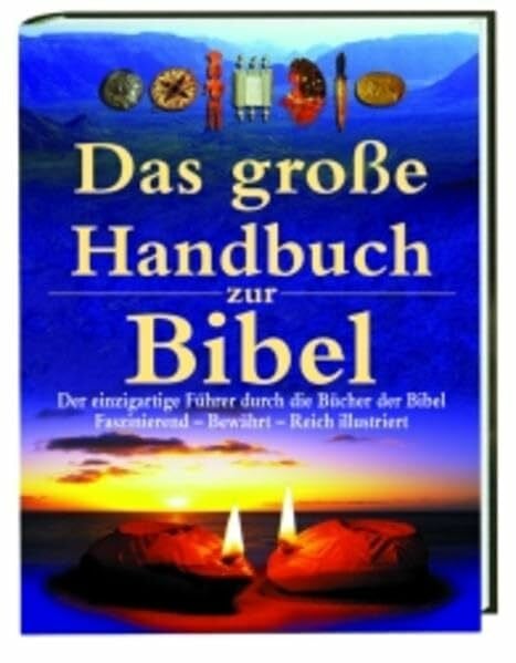 Alexander, David Das grosse Handbuch zur Bibel