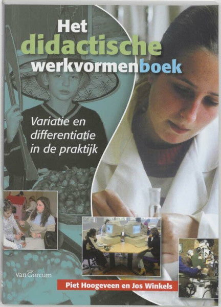 Winkels, J. Het didactische werkvormenboek: variatie en differentiatie in de praktijk
