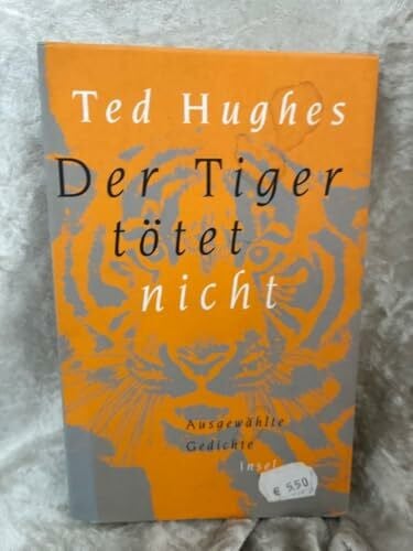 Kaußen, Jutta Der Tiger tötet nicht: Ausgewählte Gedichte. Englisch und deutsch