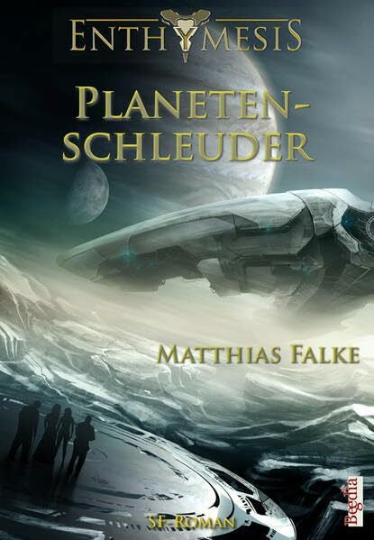 Preuss, Alexander Planetenschleuder (Enthymesis)