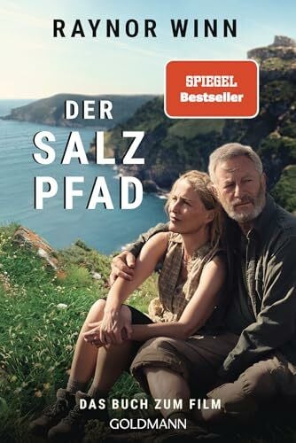 Winn, Raynor Der Salzpfad: Das Buch zum Film - mit einem neuen Nachwort der Autorin zur Verfilmung des internationalen Bestsellers