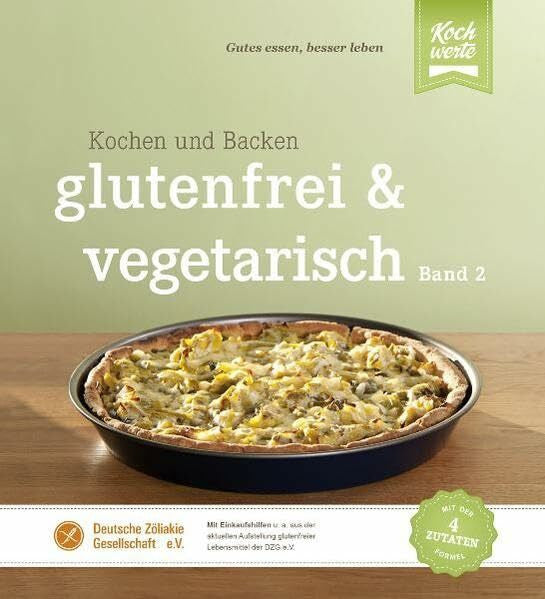 Kerner, Renate glutenfrei und vegetarisch: Kochen und Backen Band 2