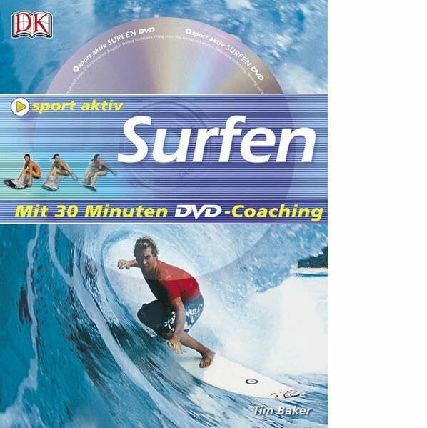Baker, Tim Surfen: Mit 30 Minuten DVD-Coaching