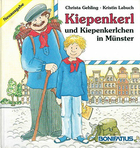 Kristin Labuch Kiepenkerl und Kiepenkerlchen in Münster