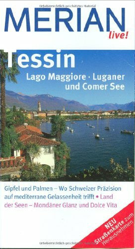 Bülow, Friederike von MERIAN live! Reiseführer Tessin Lago Maggiore Luganer und Comer See