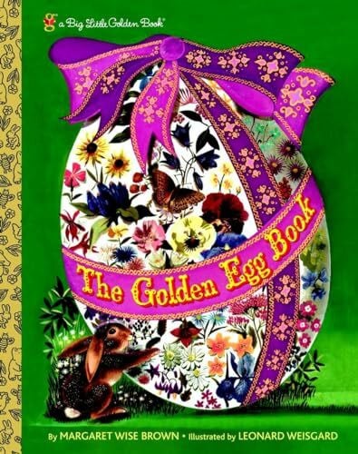 Weisgard, Leonard The Golden Egg Book (Big Little Golden Book)