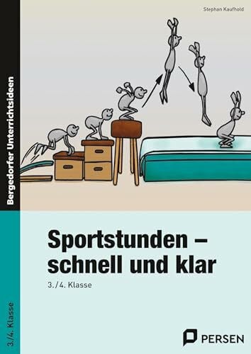 Kaufhold, Stephan Sportstunden - schnell und klar: 3./4. Klasse