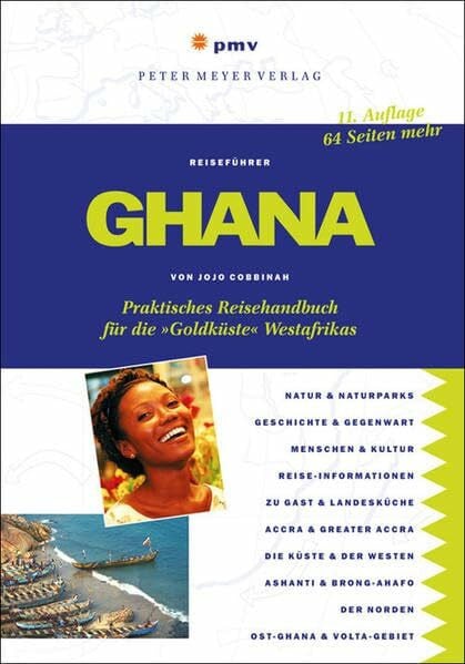 Cobbinah, Jojo Ghana: Praktisches Reisehandbuch für die 'Goldküste' Westafrikas