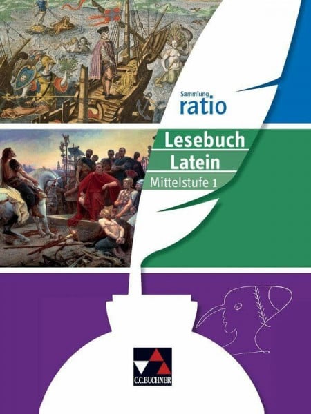 Zitzl, Christian Sammlung ratio / ratio Lesebuch Latein – Mittelstufe 1: Die Klassiker der lateinischen Schullektüre (Sammlung ratio: Die Klassiker der lateinischen Schullektüre)