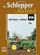 Häfner, Kurt Der Schlepper im Rückblick. Oldtimer-Jahrbuch 2003