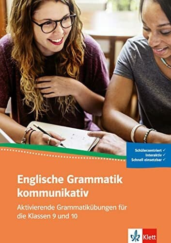 Banhold, Dominik Englische Grammatik kommunikativ: Aktivierende Grammatikübungen für die Klassen 9 und 10. Buch + Online-Angebot