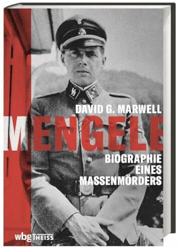 Richter, Martin Mengele: Biographie eines Massenmörders