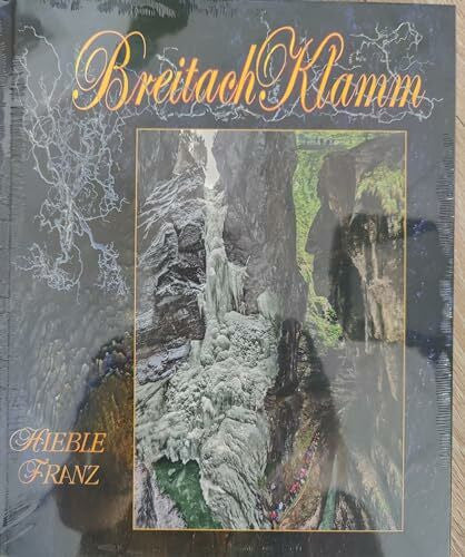 Hieble, Franz BreitachKlamm