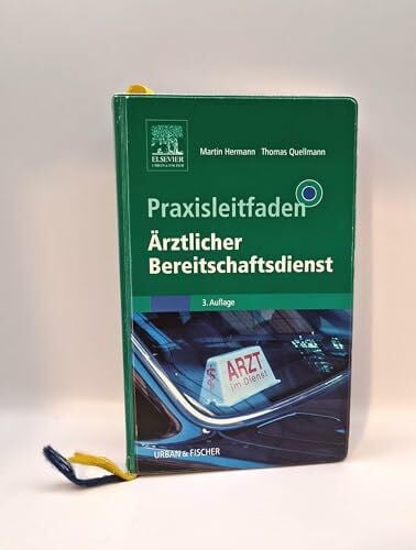 Martin Hermann Praxisleitfaden Ärztlicher Bereitschaftsdienst (Klinikleitfaden)