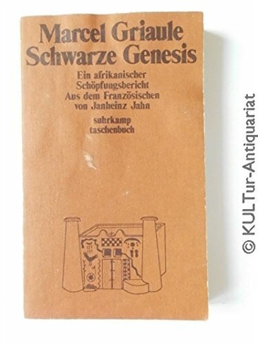 Janheinz Jahn Suhrkamp Taschenbuch, Nr. 624: Schwarze Genesis - Ein afrikanischer Schöpfungsbericht