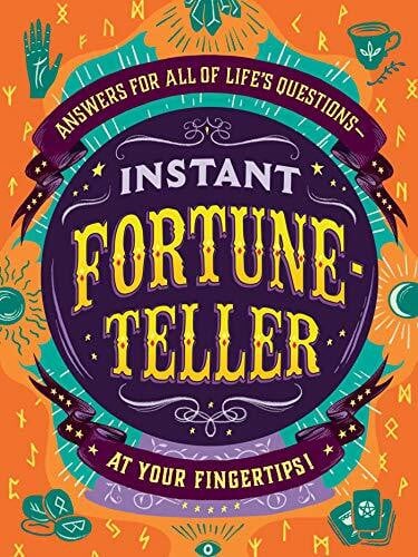 Adams Media Instant Fortune-Teller: Answers for All of Life's Questions―at Your Fingertips!