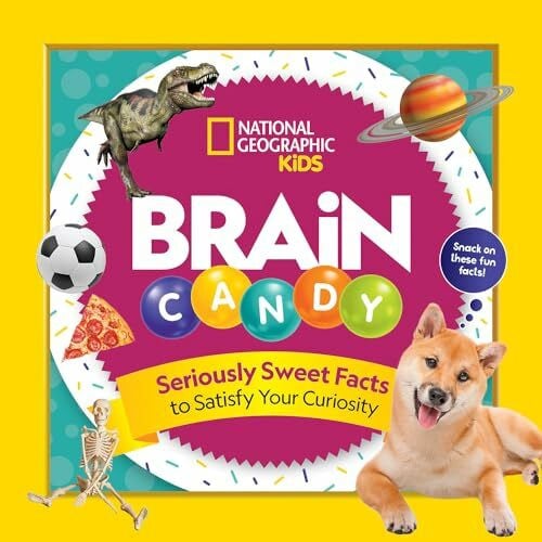 Lin, Chelsea Brain Candy: 500 Sweet Facts to Satisfy Your Curiosity