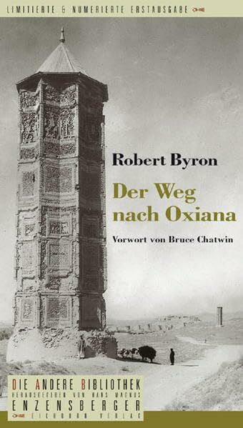 Fienbork, Matthias Der Weg nach Oxiana (Die Andere Bibliothek)