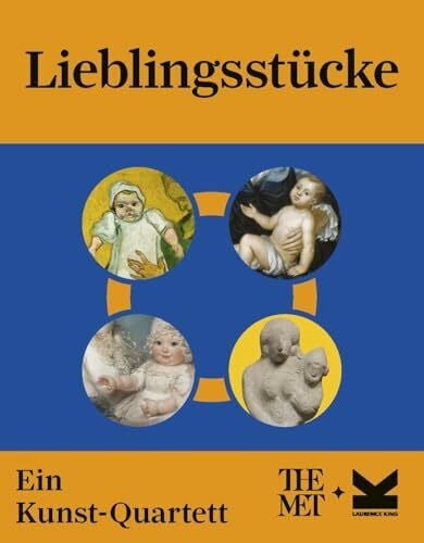 Kugler, Frederik Laurence King Lieblingsstücke. EIN Kunst-Quartett