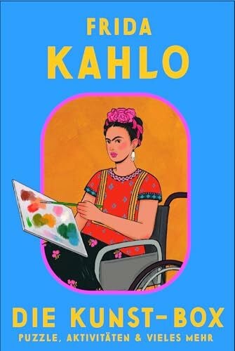 Thapp, Manjit Die Kunst-Box: Frida Kahlo