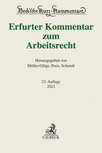 Preis, Ulrich Erfurter Kommentar zum Arbeitsrecht (Beck'sche Kurz-Kommentare)