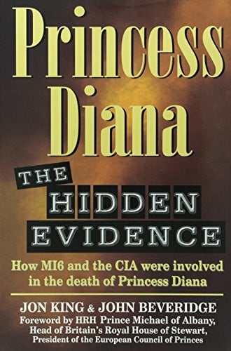 Beveridge, John Princess Diana: The Hidden Evidence
