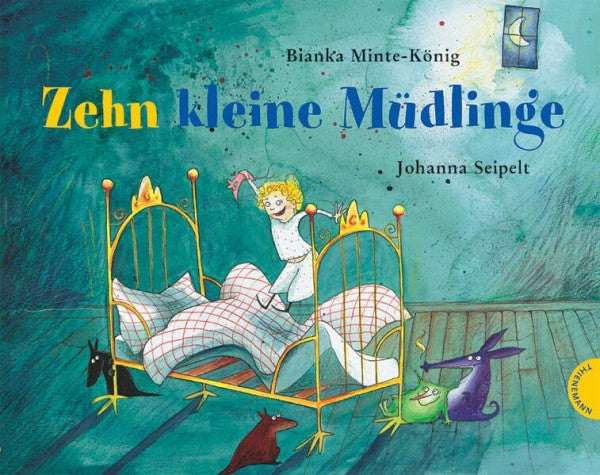 Seipelt, Johanna Zehn kleine Müdlinge