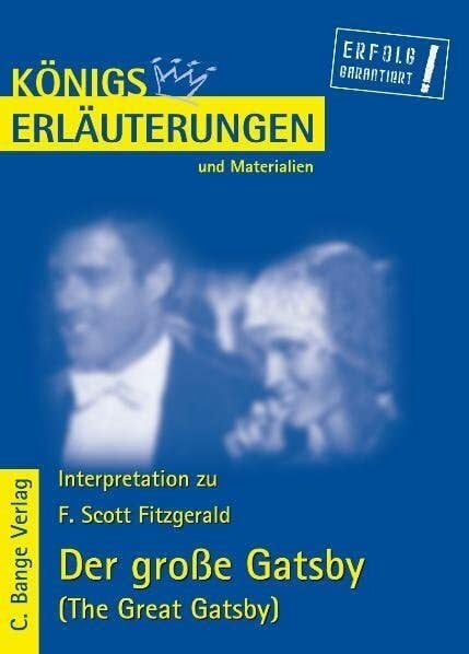 Frausing Vosshage, Frauke Königs Erläuterungen und Materialien, Bd.389, Der große Gatsby