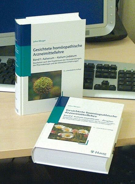 Mezger, Julius Gesichtete Homöopathische Arzneimittellehre: Bearbeitet nach den Ergebnissen der Arzneiprüfungen, der Pharmakologie und der klinischen Erfahrungen. 2 Bände
