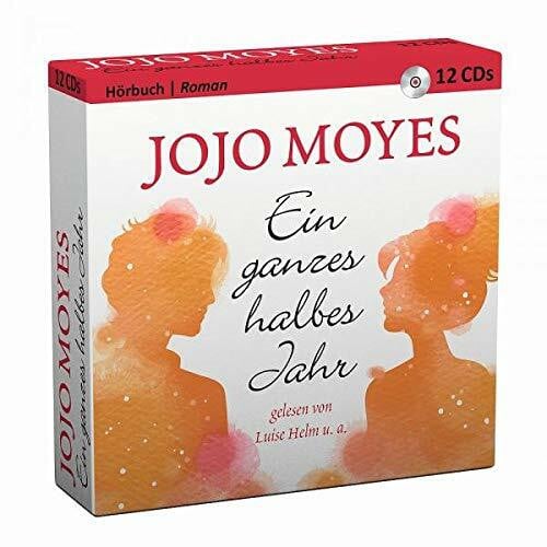Jojo Moyes Ein ganzes halbes Jahr - Hörbuch 12 CDs