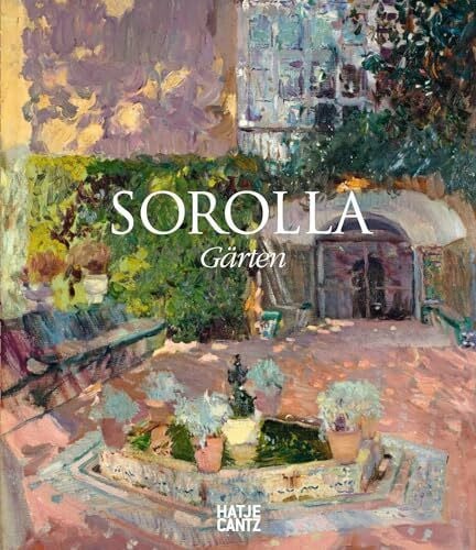 Blanca Pons Sorolla Sorolla: Gärten (Klassische Moderne)