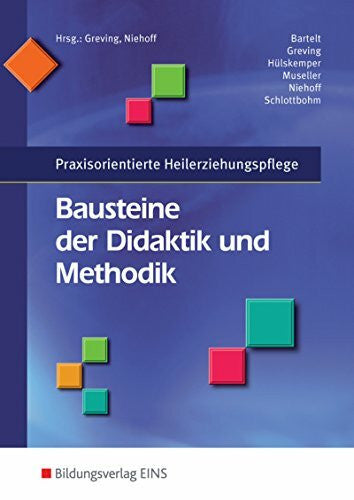 Schlottbohm, Birgitt-Maria Praxisorientierte Heilerziehungspflege / Bausteine der Didaktik und Methodik: Praxisorientierte Heilerziehungspflege: Schülerband