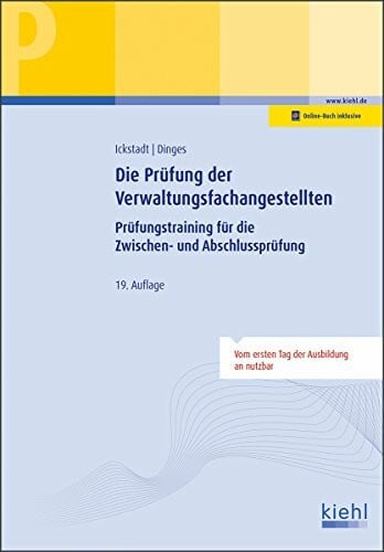 Dinges, Marvin Die Prüfung der Verwaltungsfachangestellten: Prüfungstraining für die Zwischen- und Abschlussprüfung