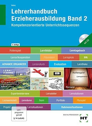 Hanna Heinz Lehrerhandbuch Erzieherausbildung Band 2: Kompetenzorientierte Unterrichtssequenzen