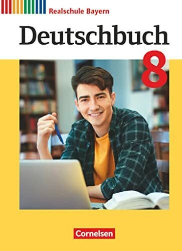Haida, Dennis Deutschbuch - Sprach- und Lesebuch - Realschule Bayern 2017 - 8. Jahrgangsstufe: Schulbuch (Deutschbuch, Realschule Bayern 2017, 8. Jahrgangsstufe)