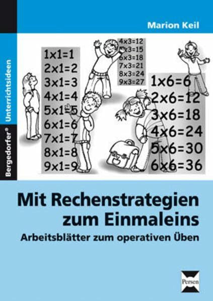 Keil, Marion Mit Rechenstrategien zum Einmaleins: Arbeitsblätter zum operativen Üben (2. bis 4. Klasse)
