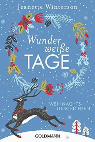 Rawlinson, Regina Wunderweiße Tage: Weihnachtsgeschichten