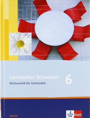 Edmund Herd Lambacher Schweizer: Mathematik für Gymnasien,6. Schuljahr