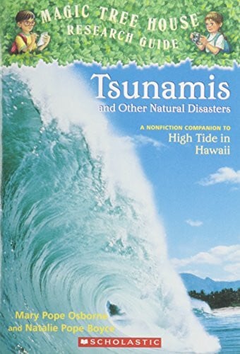 Unknown TSUNAMIS AND OTHER NATURAL DISASTERS (MAGIC TREE HOUSE RESEARCH GUIDE)