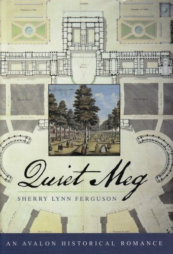 Ferguson, Sherry Lynn Quiet Meg (Avalon Romance)