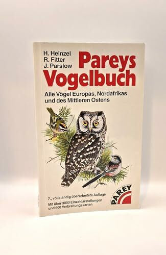 Parslow, J. Pareys Vogelbuch. Alle Vögel Europas, Nordafrikas und des Mittleren Ostens