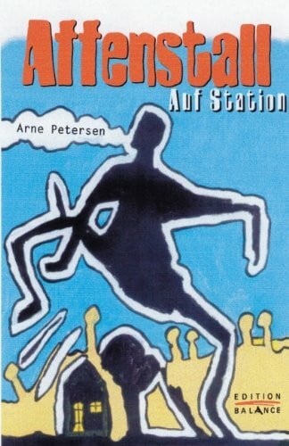 Petersen, Arne Affenstall. Auf Station