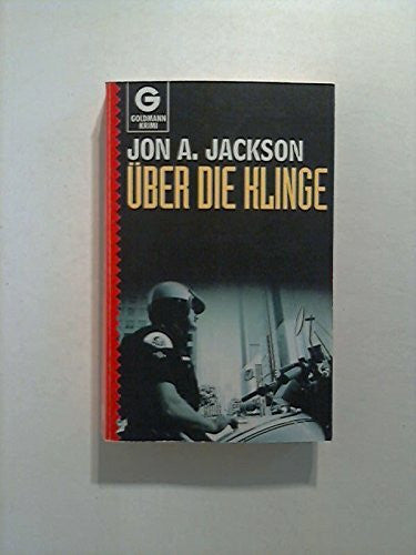 Jackson, Jon A Über die Klinge (Goldmann Krimi)
