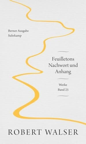 Walser, Robert Werke. Berner Ausgabe: Feuilletons 1-7 | Sieben Bände im Schuber
