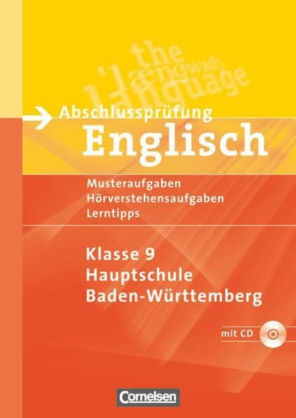 Cox, Roderick Abschlussprüfung Englisch - Hauptschule Baden-Württemberg - 9. Schuljahr: Musterübungen zur HAP - Arbeitsheft mit Hörverstehensaufgaben auf Hör-CD